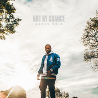 Not By Chance - Aaron Cole