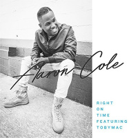 Right On Time - SIngle - Aaron Cole