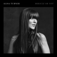 Miracles - Alisa Turner