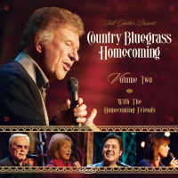 Country Bluegrass Homecoming, Vol. 2 - Bill & Gloria Gaither