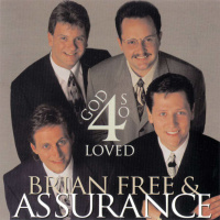 For God So Loved - Brian Free & Assurance