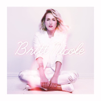 Be The Change - Britt Nicole