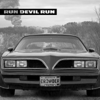 Run Devil Run - Crowder