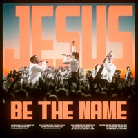 Jesus Be The Name - Elevation Worship