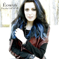 For the Life of Me - Single - Eowyn
