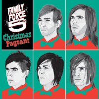 Christmas Time Is Here - Family Force 5