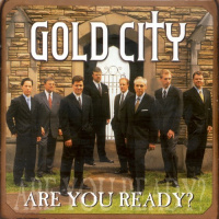 Get Up, Get Ready - Gold City