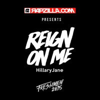 Reign On Me - Single - HillaryJane
