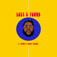 Lost & Found - J. Crum & Jarry Manna