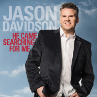 He Came Searching for Me - Jason Davidson