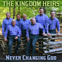 Never Changing God - Single - Kingdom Heirs