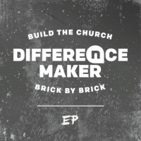 Difference Maker - EP - NewSpring