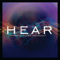 Hear - North Point InsideOut