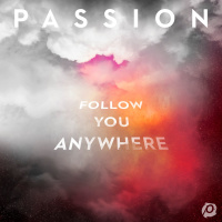 More to Come - Passion, Kristian Stanfill