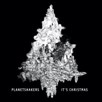 It's Christmas - Planetshakers