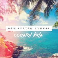Coastal Kids - Red Letter Hymnal