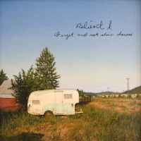 Forget and Not Slow Down - Relient K