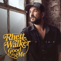 Good to Me - Rhett Walker