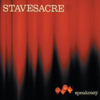 Speakeasy - Stavesacre