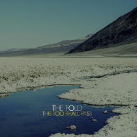 This Too Shall Pass - The Fold