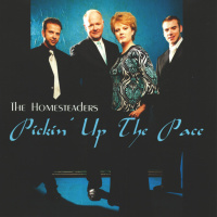 Pickin' Up The Pace - The Homesteaders