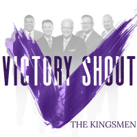 Victory Shout - The Kingsmen