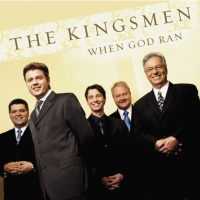 When God Ran - The Kingsmen