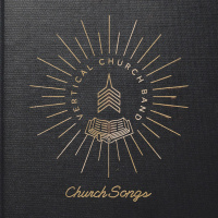 Church Songs - Vertical Church Band