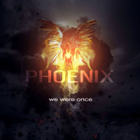 Phoenix - Single - We Were Once