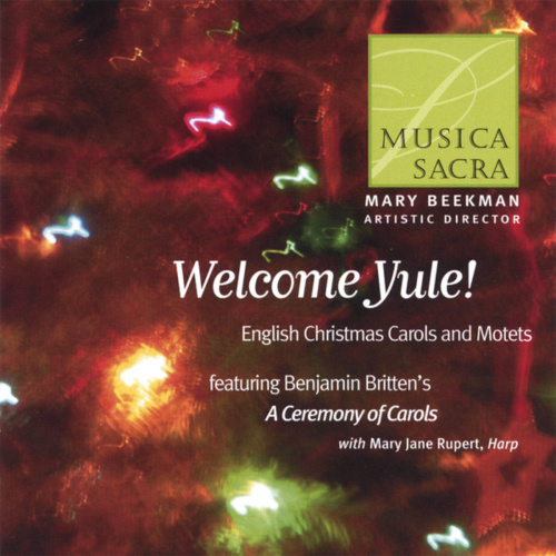 Welcome Yule! by Musica Sacra