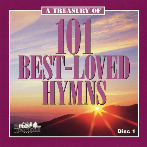 A Treasury of 101 Best Loved Hymns, Disc 1 by Various Artists
