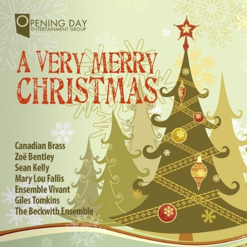 A Very Merry Christmas - Opening Day by Various Artists