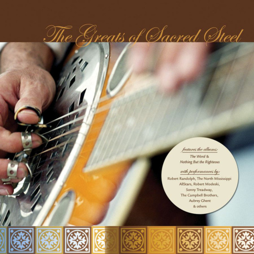 The Greats of Sacred Steel by Various Artists