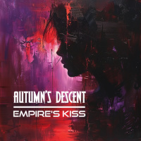 Autumn's Descent-Empire's Kiss - Single