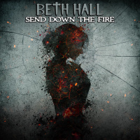 Send Down The Fire - Beth Hall