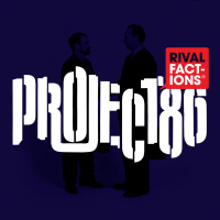 Rival Factions - Project 86