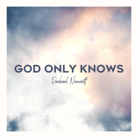 God Only Knows - Single by Rachael Nemiroff | Invubu