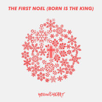 The First Noel (Born Is the King) - YoungHeart