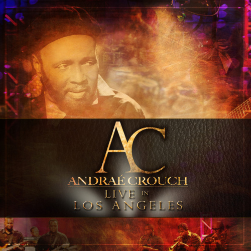 The Gospel Station Album Live In Los Angeles By Andrae Crouch