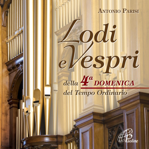 Lodi e Vespri della quarta domenica del tempo ordinario 4 by Antonio Parisi