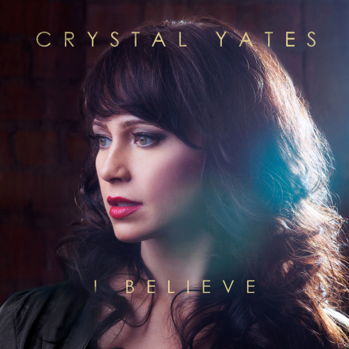 I Believe By Crystal Yates Invubu I Believe By Crystal Yates Invubu