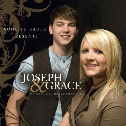 Sonlife Radio Presents Joseph & Grace by Joseph Larson, Grace Larson.