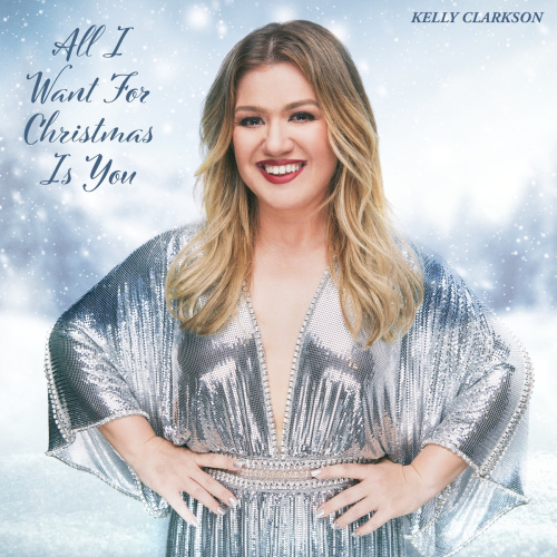 All I Want For Christmas Is You By Kelly Clarkson - Invubu